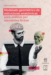 Modelado Geométrico de Estructuras Anatómicas