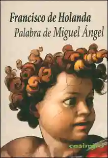 Palabra de Miguel Ángel