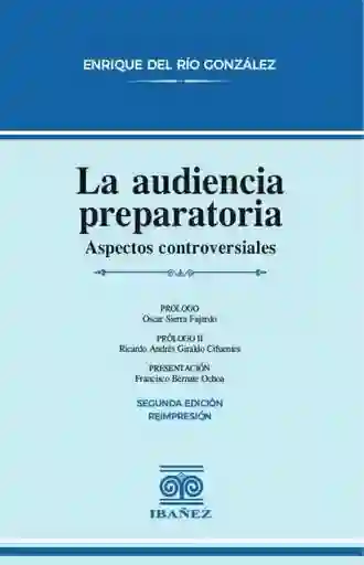 La Audiencia Preparatoria
