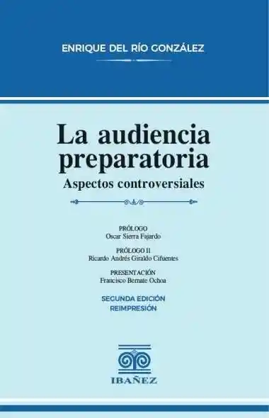 La Audiencia Preparatoria