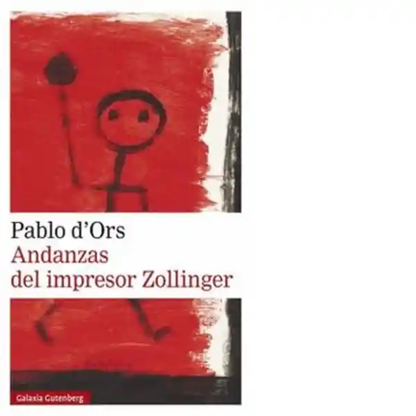 Andanzas Del Impresor Zollinger - D Ors Pablo