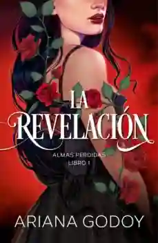 Almas Perdidas 1: La Revelación - Montena