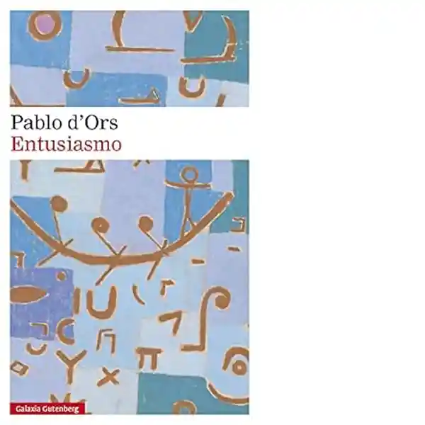 Entusiasmo - D Ors Pablo