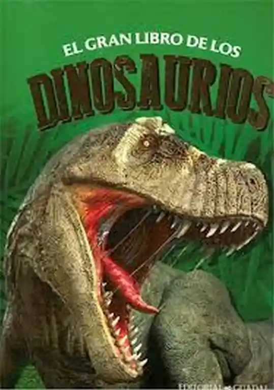 Libro Gran Libro De Los Dinosaurios X1Und