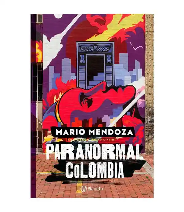 paraNormal colombia mario mendoza