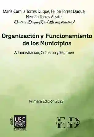 Organización y Funcionamiento de Los Municipios