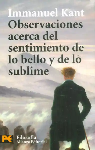 Observaciones Acerca Del Sentimiento de lo Bello y de lo Sublime