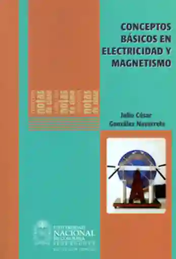 Conceptos Básicos de Electricidad y Magnetismo