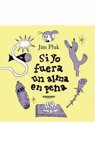 Si Yo Fuera Un Alma en Pena