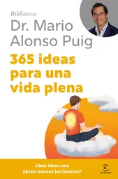 365 Ideas Para Una Vida Plena