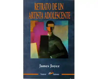 Retrato de un Artista Adolescente - James Joyce