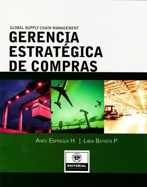 Gerencia Estratégica de Compras: Global Supply Chain Management