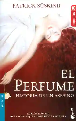 El Perfume Historia de un Asesino - Patrick Süskind