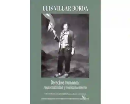 Derechos Humanos: Responsabilidad y Multiculturalismo