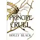 Libro Holly Black El Príncipe Cruel 1 U