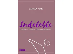 Indeleble - Daniela Pérez