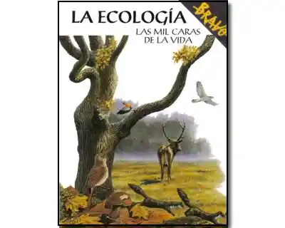 Vida La Ecología. Las Mil Caras De La - Carlo Rondinini