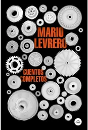 «En estos cuentos está el Levrero más secreto y el que, de alguna manera, tiene el ochenta por ciento del ADN que lo hizo un escritor extraordinario.»Fabián Casas De la misma manera que decimos que algo es borgeano o kafkiano, Mario Levrero también dejó una huella inconfundible que trasciende la literatura. Su obra se caracteriza por dos grandes líneas: una influenciada por Kafka y los cuentos infantiles, llena de relatos de peripecias, siempre bordeando lo siniestro, y otra realista, más cercana a Jorge Varlotta, su "yo cotidiano".Esta edición condensa el universo literario del autor, y está compuesta por la totalidad de cuentos publicados en vida, entre 1970 y 2003. Compilado por su hijo Nicolás Varlotta y prologado por Fabián Casas, en este volumen se reúnen por primera vez relatos que hasta ahora se creían inconseguibles.A quince años de su muerte, la obra de Levrero sigue ganando lectores y reconocimiento internacional. Su estilo y su imaginación son raros en la literatura en español, por eso su nombre integra hoy el canon latinoamericano del siglo xx, y él está consagrado como uno de los escritores más geniales de la narrativa rioplatense.