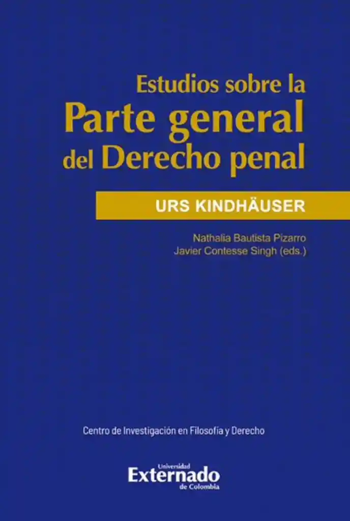 Estudios Sobre La Parte General Del Derecho Penal