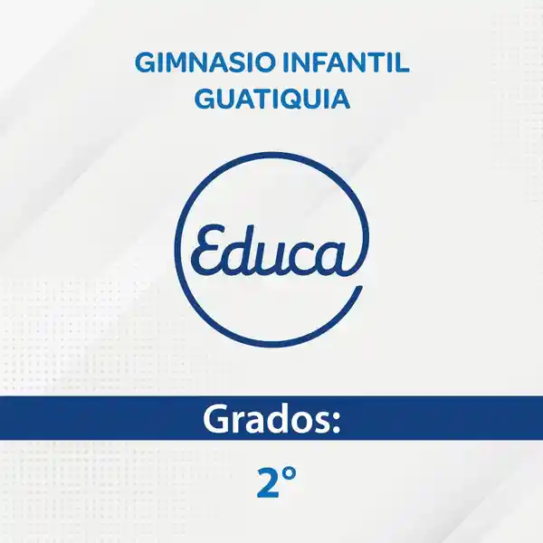 Gimnasio Infantil Guatiquia Educativa Grado 2 - Norma