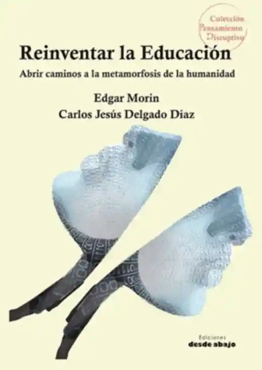 Reinventar La Educación