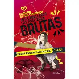 Caballeros Las Prefieren Brutas Los Santo Domingo Isabella