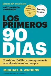 Los Primeros 90 Días Michael D. Watkins