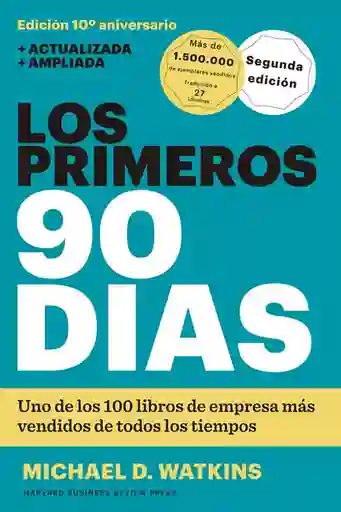 Los Primeros 90 Días Michael D. Watkins