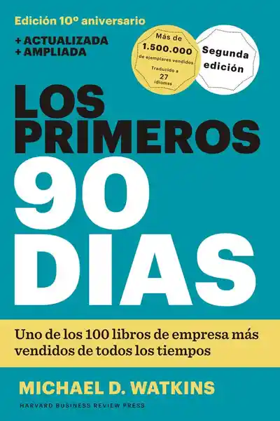 Los Primeros 90 Días Michael D. Watkins