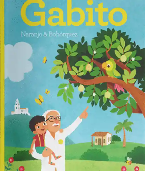 Un Hombre Llamado Gabito