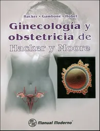 Ginecología y obstetricia de Hacker y Moore