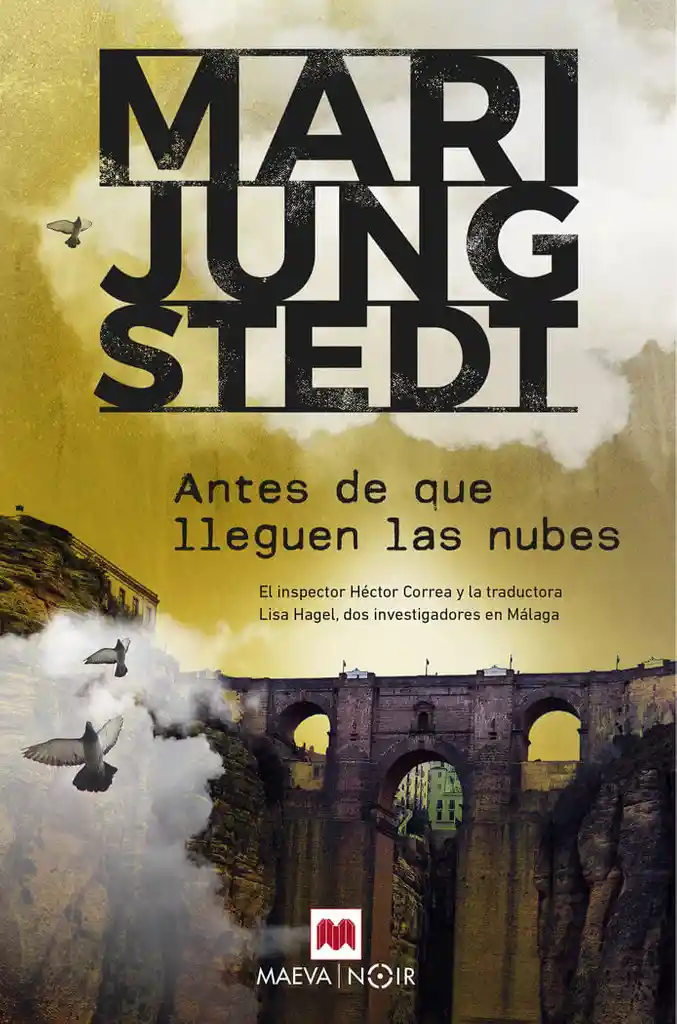 Antes de Que Lleguen Las Nubes