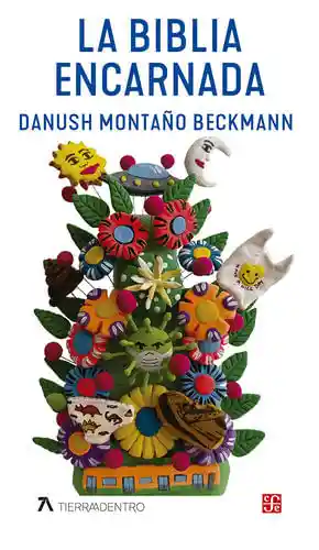 La Biblia Encarnada