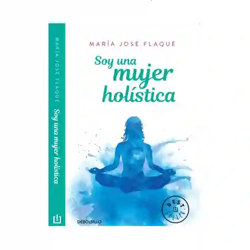 Libro Soy Una Mujer Holistica