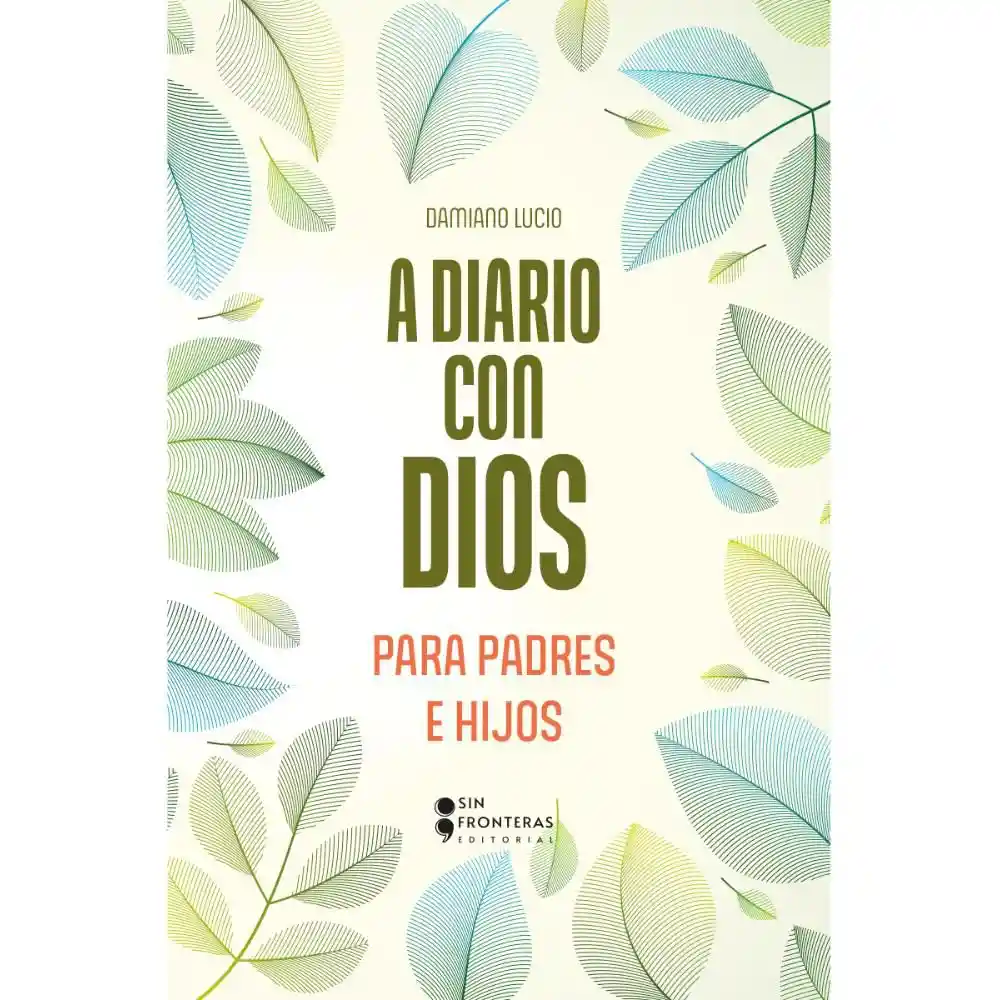 Diario Con Dios Para Padres e Hijos Damiano Lucio