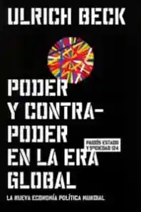 Poder y Contra Poder en La Era Global
