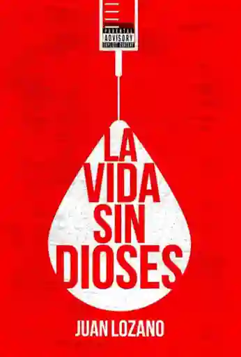 La Vida Sin Dioses