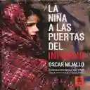 Libro La Niña A Las Puertas Del Infierno