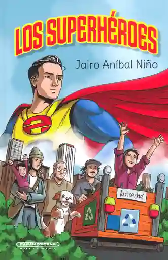 Los Superhéroes