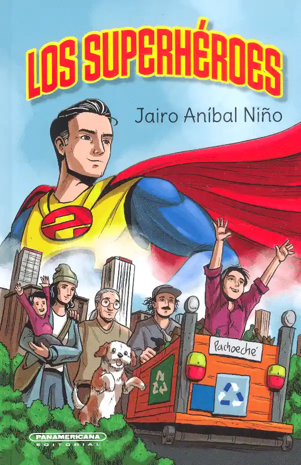 Los Superhéroes