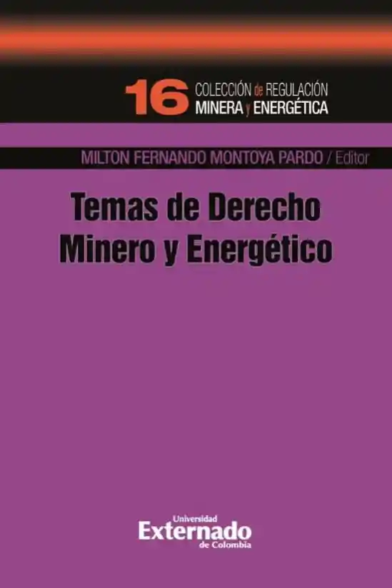 Temas de Derecho Minero y Energético