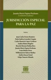 Jurisdicción Especial Para la Paz - Juanita María Ospina Perdomo