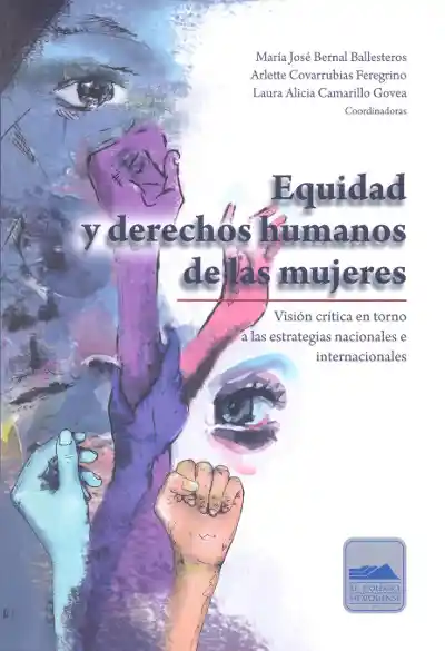 Equidad y Derechos Humanos de Las Mujeres - VV.AA