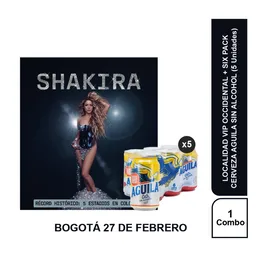 Combo Concierto Shakira Bog 27 Feb Occ + Aguila