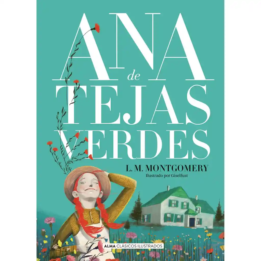 Ana De Tejas Verdes