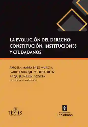La Evolución Del Derecho Constitución Instituciones y Ciudadanos