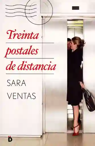 Treinta Postales de Distancia - Sara Ventas