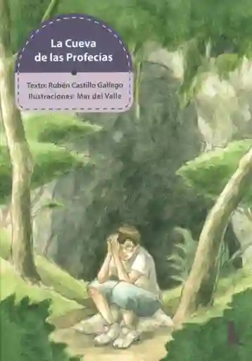 La Cueva de Las Profecías - VV.AA