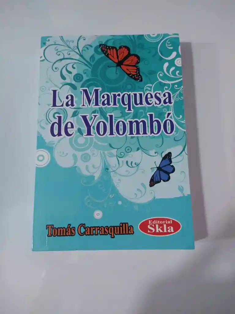 La Marquesa de Yolombó