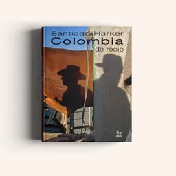 Colombia de Reojo 